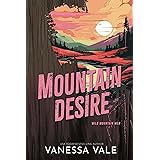 Mountain Desire (Wild Mountain Men Book 3)
