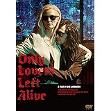 オンリー・ラヴァーズ・レフト・アライヴ [DVD]