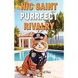 Purrfect Rivalry (The Mysteries of Max Book 6)