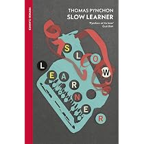 Amazon | Slow Learner: Early Stories | Pynchon, Thomas | Single Author