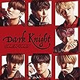 Dark Knight (TYPE-C)