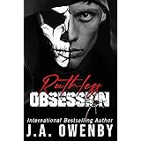 Ruthless Obsession: A Dark College Enemies-to-Lovers Standalone Romance (A Whitmore Elite Football Novel)