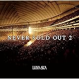 NEVER SOLD OUT 2