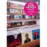 レア・グルーヴ A to Z[3rd Edition]