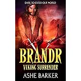 Brandr: A Viking Warrior Romance (Viking Surrender Book 2)