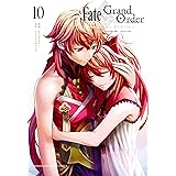 Ｆａｔｅ／Ｇｒａｎｄ　Ｏｒｄｅｒ－ｔｕｒａｓ　ｒｅａｌｔａ－（１０） (週刊少年マガジンコミックス)
