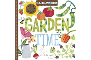 Hello, World! Garden Time