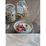 the moment of SLOW LIVING 写真で紡ぐ、暮らしの時間