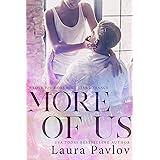 More of Us (A Love You More Rock Star Romance Book 3)