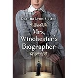 Mrs. Winchester's Biographer