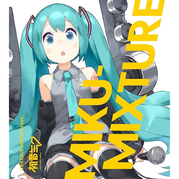 Amazon.co.jp: MIKU-MIXTURE(初回生産限定盤)(DVD付): ミュージック