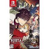 BUSTAFELLOWS(バスタフェロウズ) - Switch