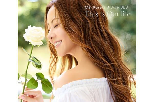 BEST ALBUM『Mai Kuraki B-Side BEST ～This is Our life～』 [通常盤] ［CD3枚組］
