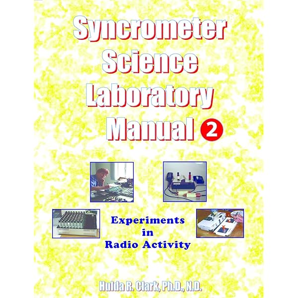Syncrometer Science Laboratory Manual Ebook Regehr Clark Dr Hulda Amazon Com Au Kindle Store