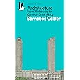Architecture: From Prehistory to Climate Emergency