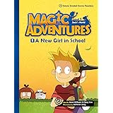 Magic Adventures 001-1: A New Girl in School (e-future Comic Graded Readers Book 1) (English Edition)