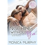 Nothing Without You: A Forever Yours/Big Sky Novella (Kristen Proby Crossover Collection Book 5)