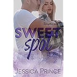 Sweet Spot: a Friends to Lovers, Fake Dating Small Town Romance (Redemption Book 9)