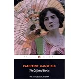 The Collected Stories of Katherine Mansfield