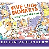 Five Little Monkeys Jumping on the Bed Board Book (A Five Little Monkeys Story)