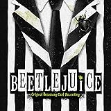 Beetlejuice (Original Broadway Cast Recording)