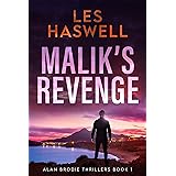Malik's Revenge (Alan Brodie Thrillers Book 1)