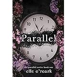 Parallel (The Parallel Series Book 1)