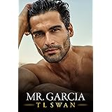 Mr. Garcia (Mr. Series Book 3)