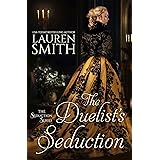 The Duelist's Seduction (The Seduction Series Book 1)