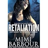 Retaliation (Her Sweet Revenge Series Book 1)