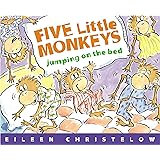 Five Little Monkeys Jumping on the Bed (A Five Little Monkeys Story)
