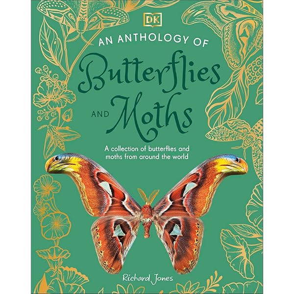 Butterflies & Moths, The World Encyclopedia of: A natural history Butterflies & Moths, The World Encyclopedia of: A natural history