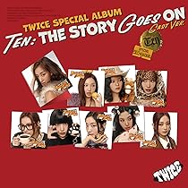Amazon.co.jp: TWICE [TEN: The Story Goes On] (CAST Ver.)（韓国盤