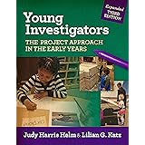 Young Investigators: The Project Approach in the Early Years