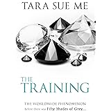 The Training: Submissive 3 (The Submissive Series)
