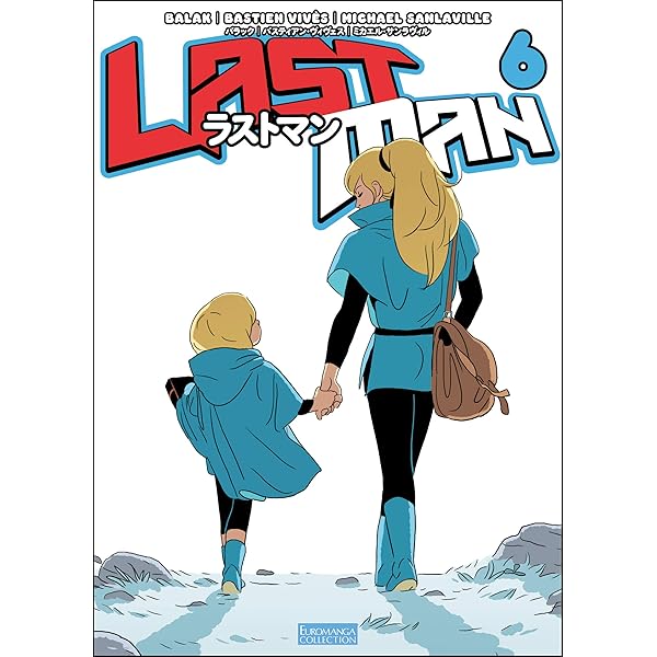 ラストマン 第4巻 (EURO MANGA COLLECTION) | バラック, ヴィヴェス