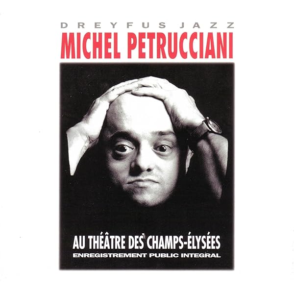 Amazon.co.jp: シャンゼリゼ劇場のミシェル・ペトルチアーニ: ミュージック