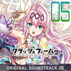 クラッシュフィーバー ORIGINAL SOUNDTRACK 5