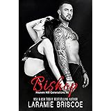Bishop: A Small Town MC Romance (Heaven Hill Generations Book 6)