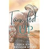 Tangled Up: The Tangled Series Book 1