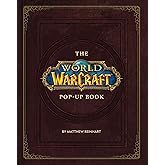 The World of Warcraft Pop-Up Book