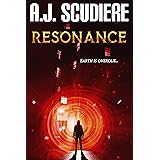 Resonance: An Action Packed, Hard Science Fiction Thriller (Relentless Suspense)