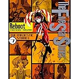 ファイブスター物語　リブート　（７）　ＴＨＥ　ＭＡＪＥＳＴＩＣ　ＳＴＡＮＤ１ (１００％コミックス)