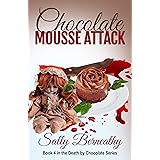 Chocolate Mousse Attack (Death by Chocolate Book 4)