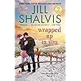 Wrapped Up in You: A Heartbreaker Bay Novel
