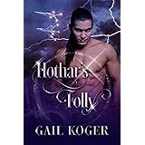 Hothar's Folly (Coletti Warlord Series Book 9)