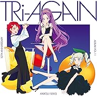 アイカツ！シリーズ 10th Anniversary Album Vol.11「TRi-AGAIN」