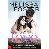 Rescued by Love: Jake Ryder (Love in Bloom: The Ryders Book 4)