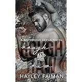 Rough & Raw (Notorious Devils Book 2)