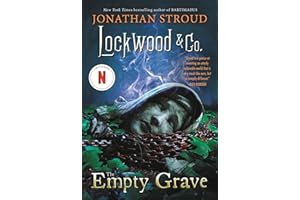 Lockwood & Co.: The Empty Grave (English Edition)